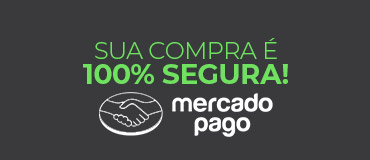 Sua compra é 100% Segura