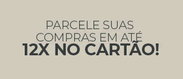 Parcele suas compras em até 12x